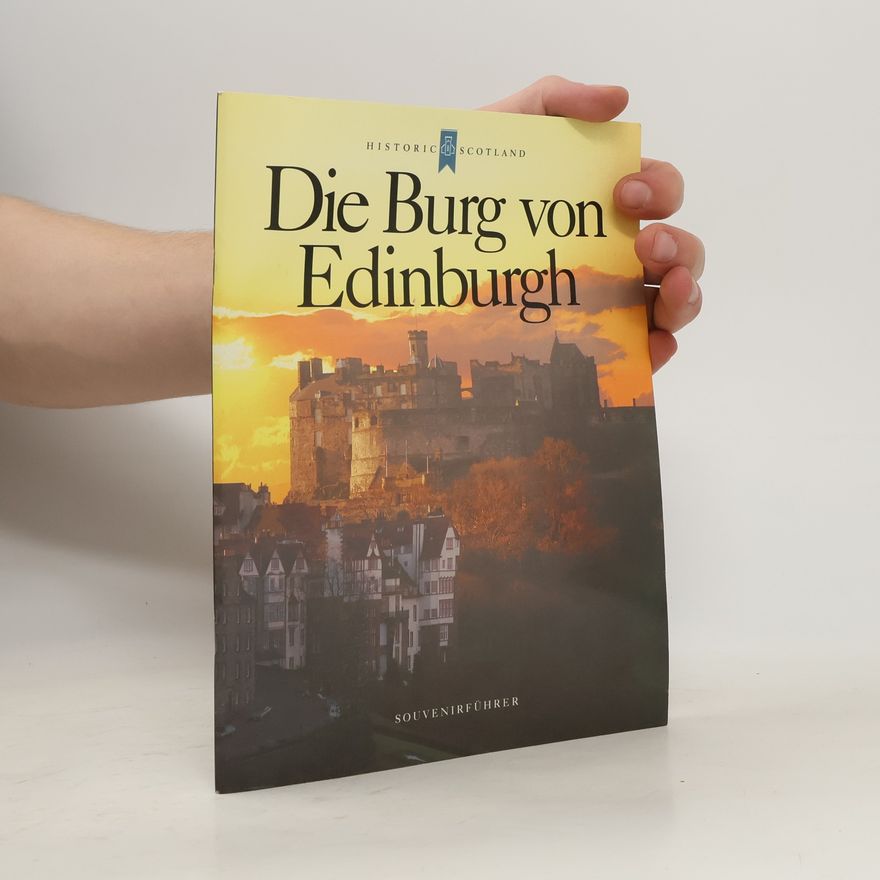 Chris Tabraham Die Burg von Edinburgh