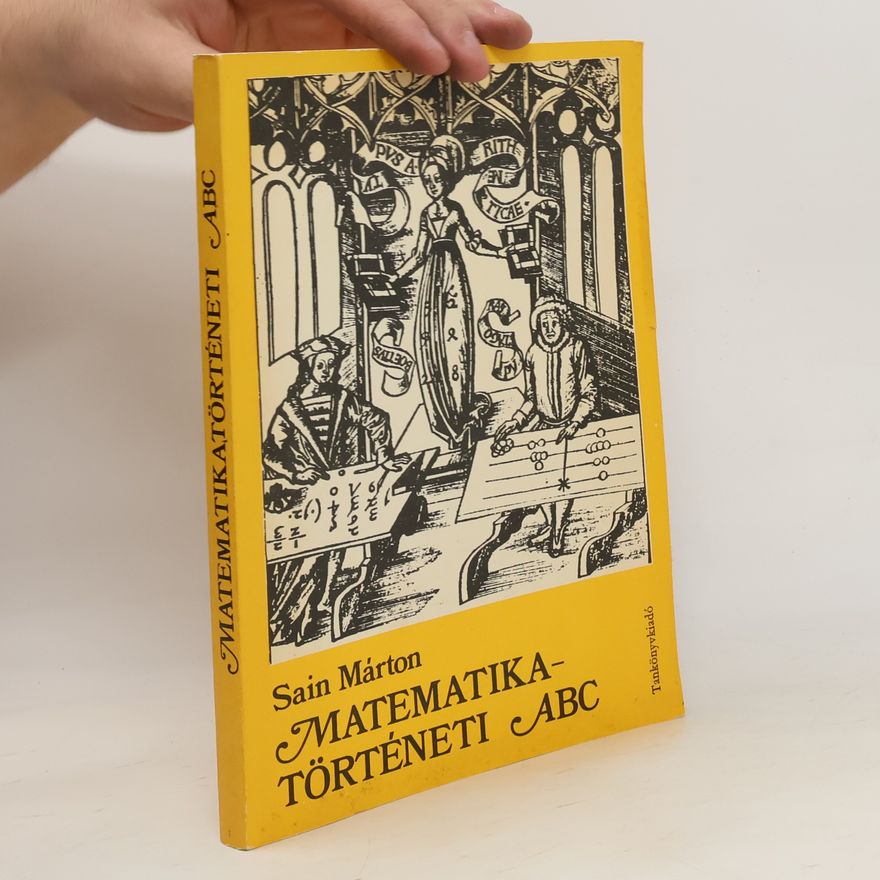 Sain Márton Matematikatörténeti ABC