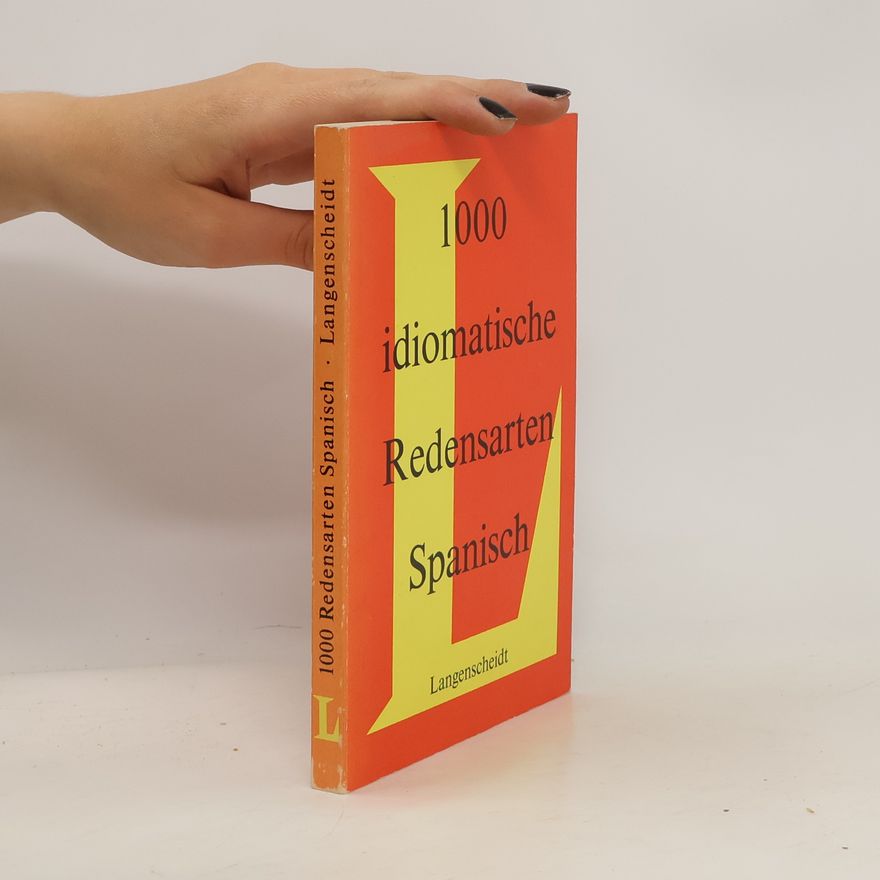 Werner Beinhauer 1000 idiomatische Redensarten Spanisch