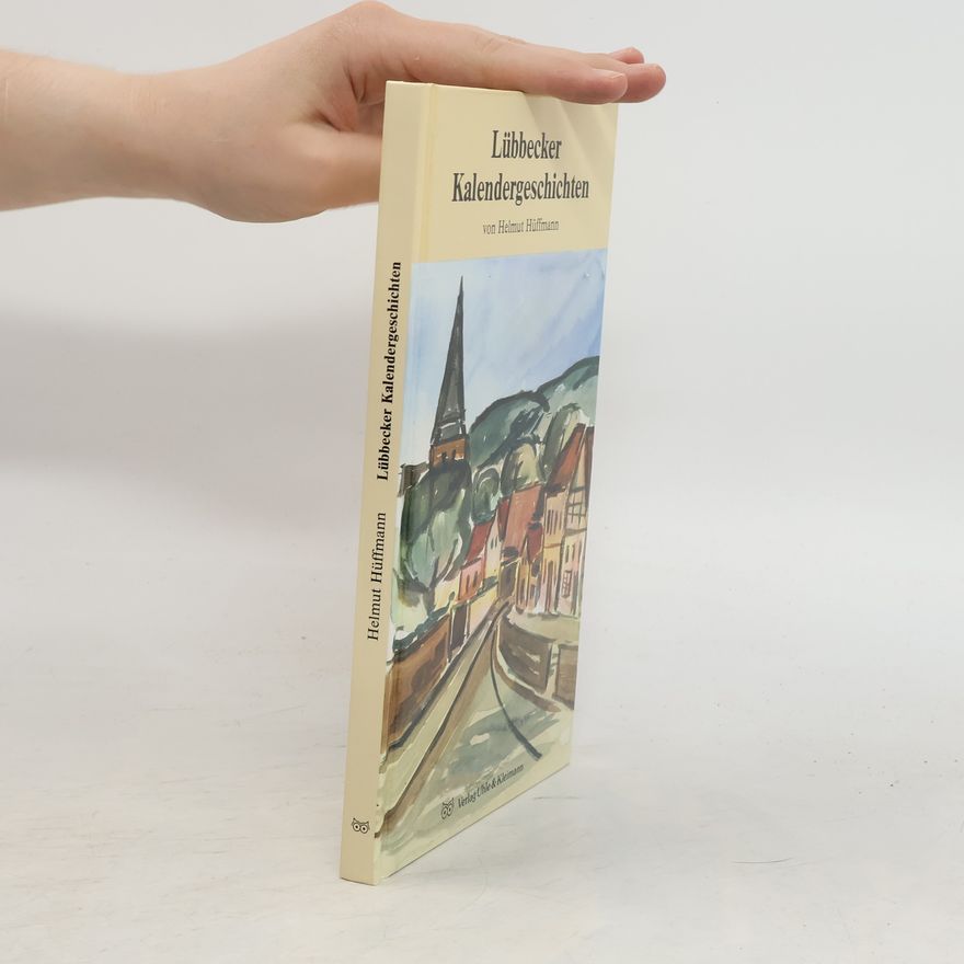 Helmut Hüffmann Lübbecker Kalendergeschichten