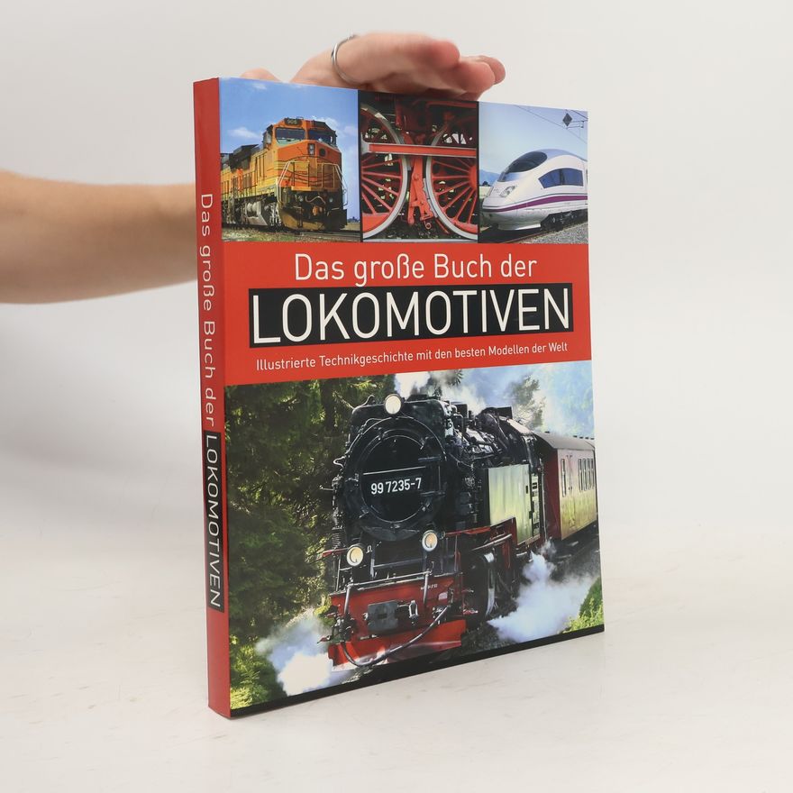 Autorenkollektiv Das große Buch der Lokomitiven