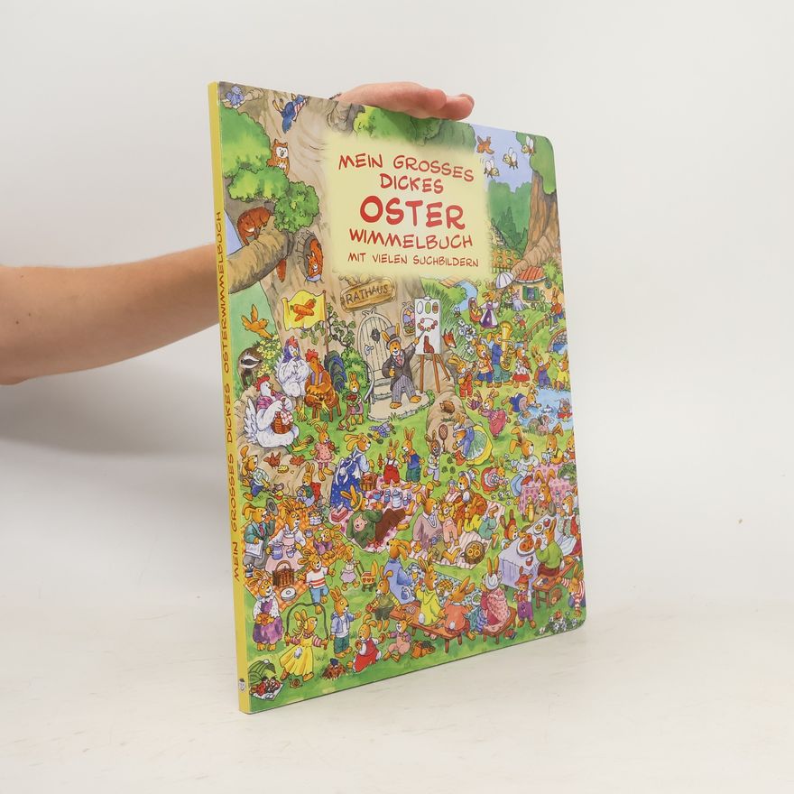 Autorenkollektiv Mein grosses dickes Osterwimmelbuch