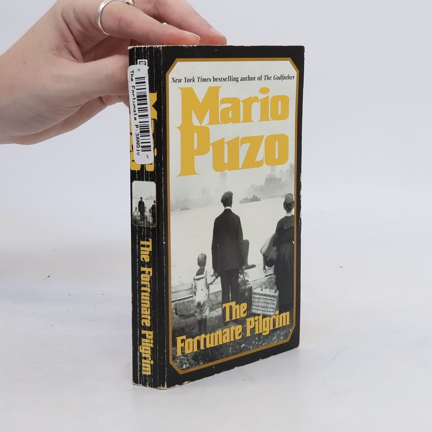 Mario Puzo The Fortunate Pilgrim