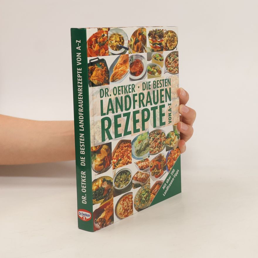 Jasmin Gromzik Die besten Landfrauenrezepte von A - Z