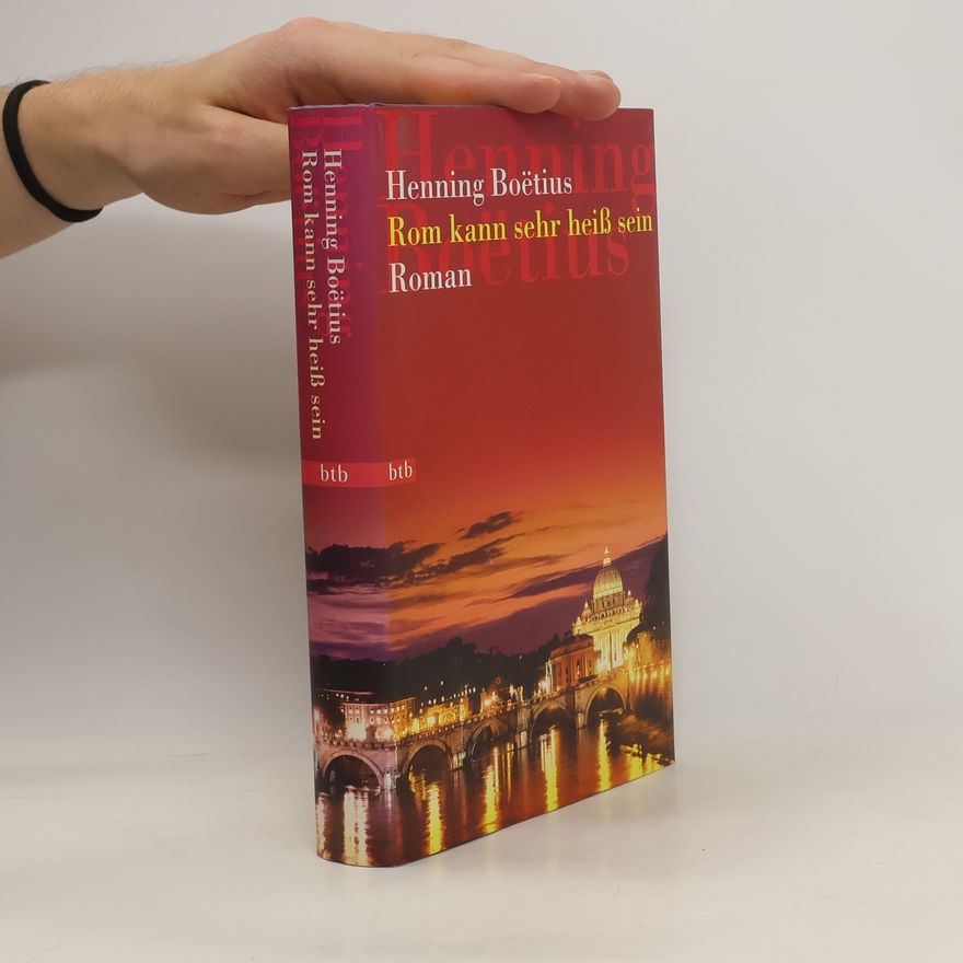 Henning Boe͏̈tius Rom kann sehr heiß sein