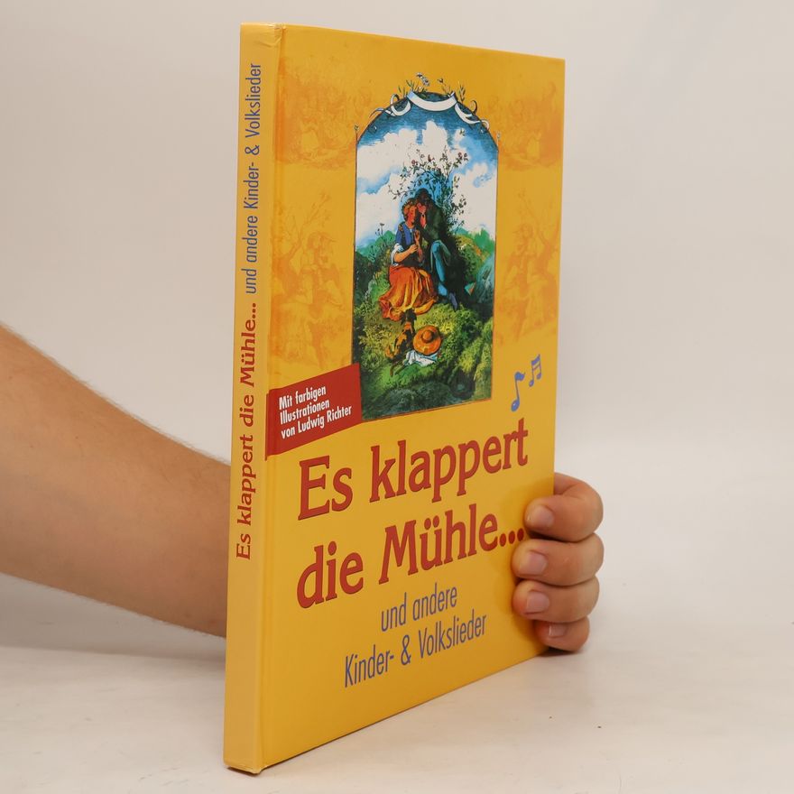 Autorenkollektiv Es klappert die Mühle... und andere Kinder- & Volkslieder