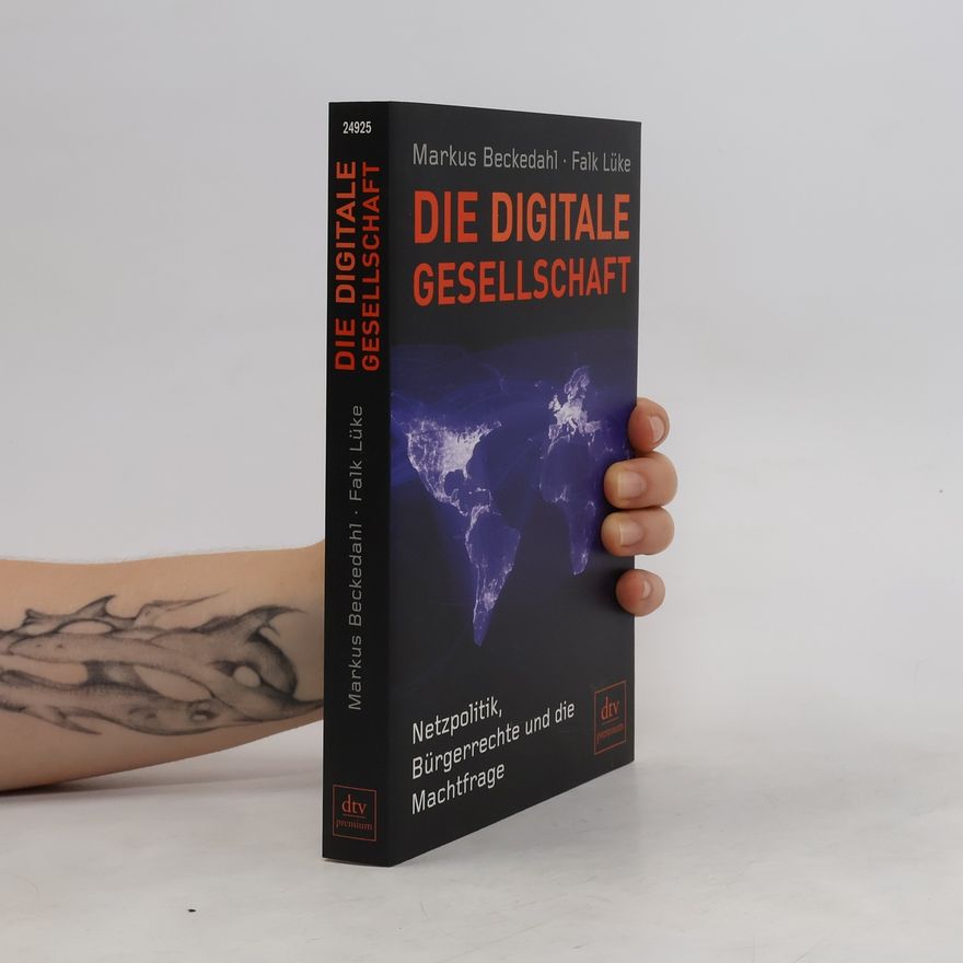 Markus Beckedahl Die digitale Gesellschaft
