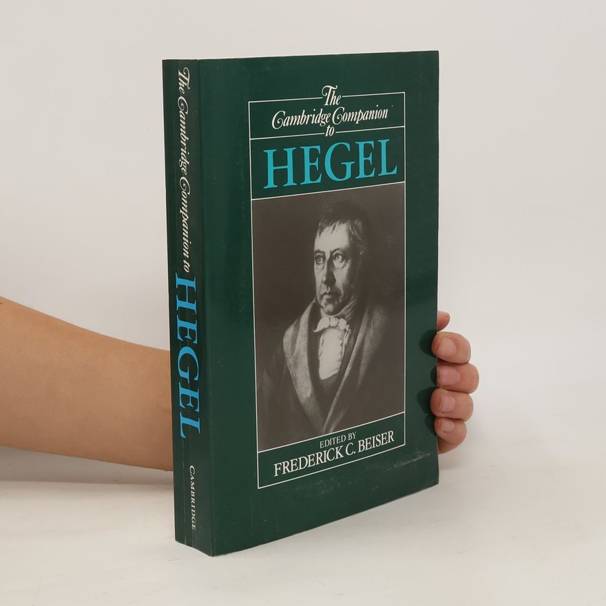 Various authors The Cambridge Companion to Hegel