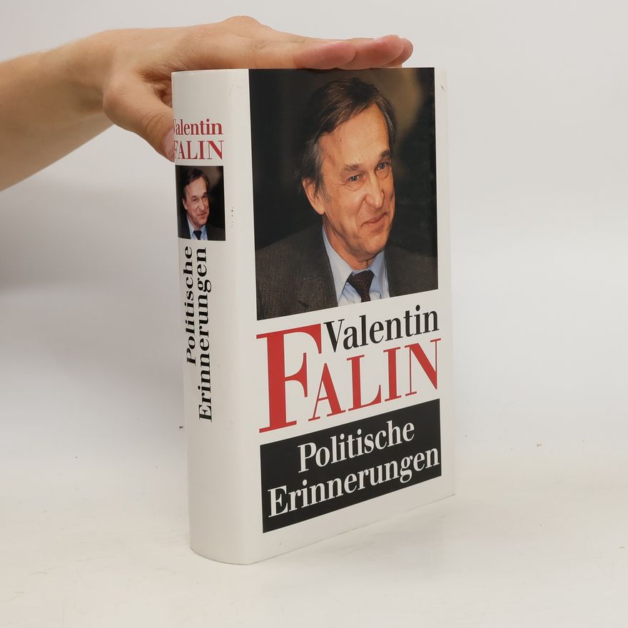 Valentin Falin Politische Erinnerungen