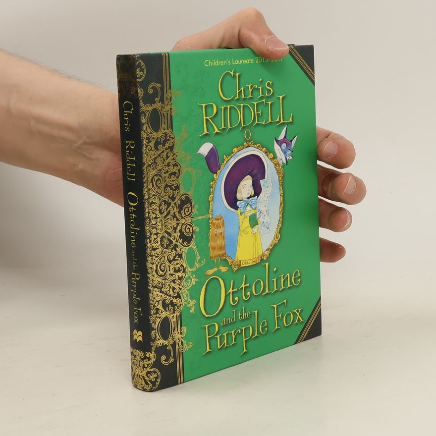 Chris Riddell Ottoline and the Purple Fox