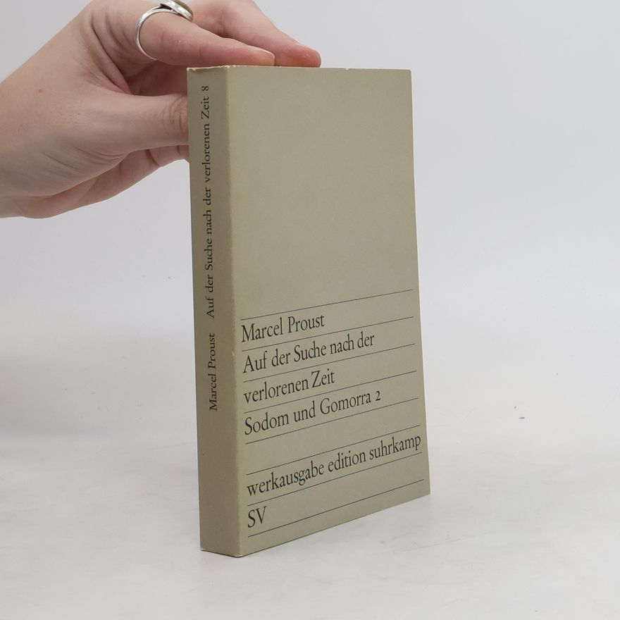 Marcel Proust Auf der Suche nach der verlorenen Zeit 2