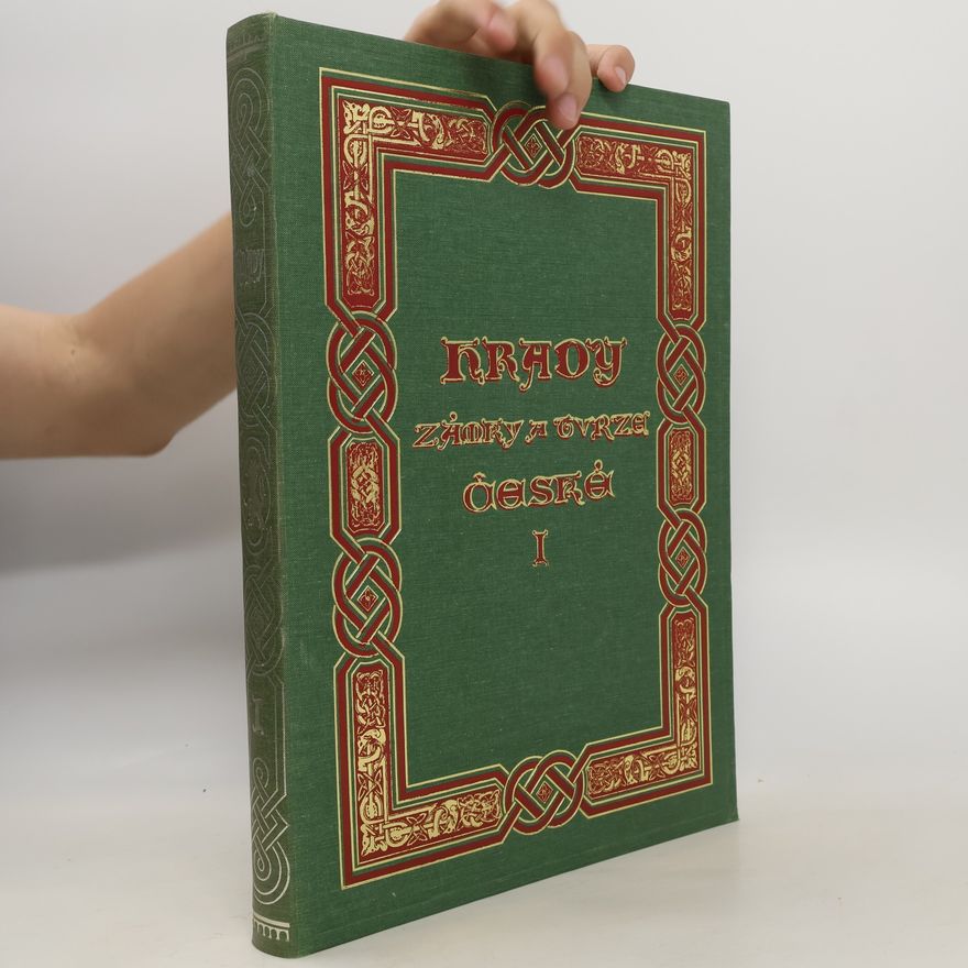 August Sedláček Hrady, zámky a tvrze království českého 1