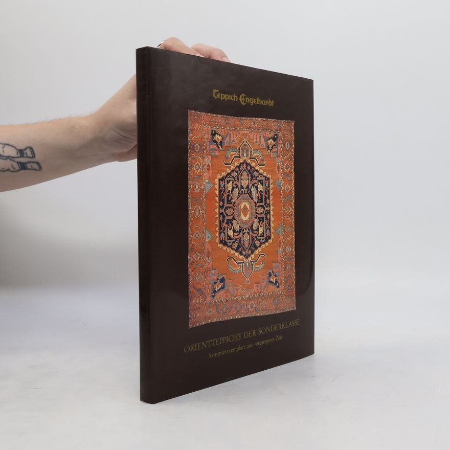 Kolektiv autorů Orientteppiche der Sonderklasse