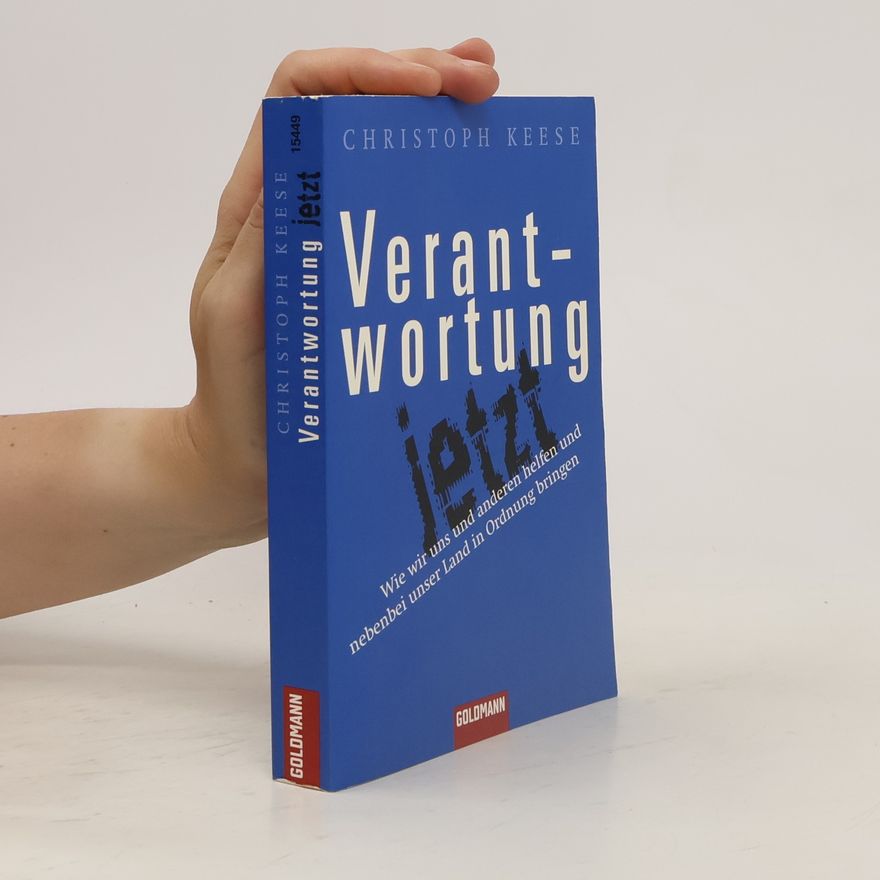 Christoph Keese Verantwortung jetzt