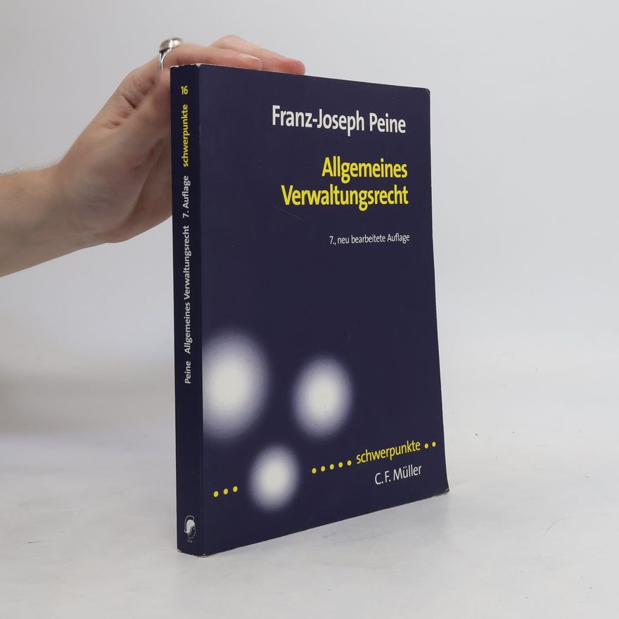 Franz Joseph Peine Allgemeines Verwaltungsrecht