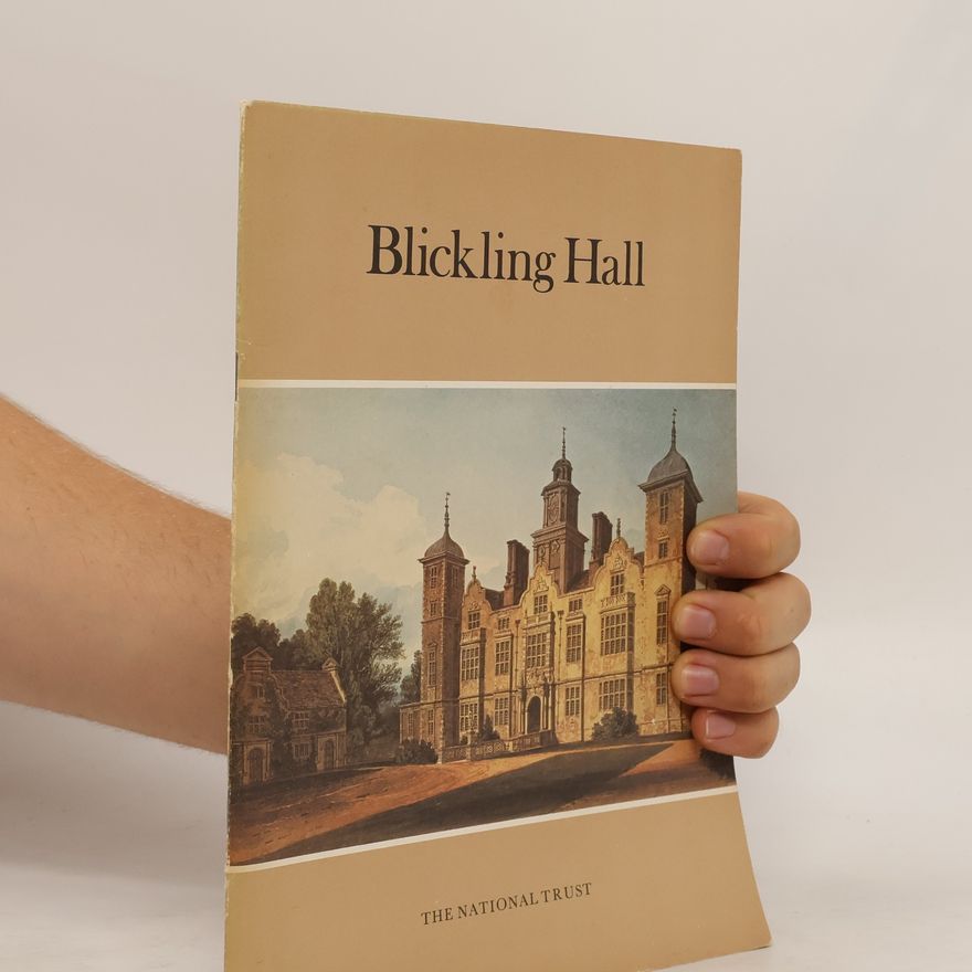 Kolektiv autorů Blickling Hall