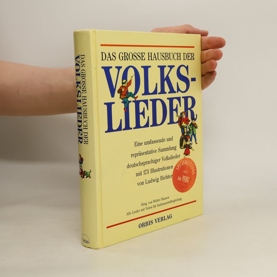 Hans-Walter Hansen Das grosse Hausbuch der Volkslieder