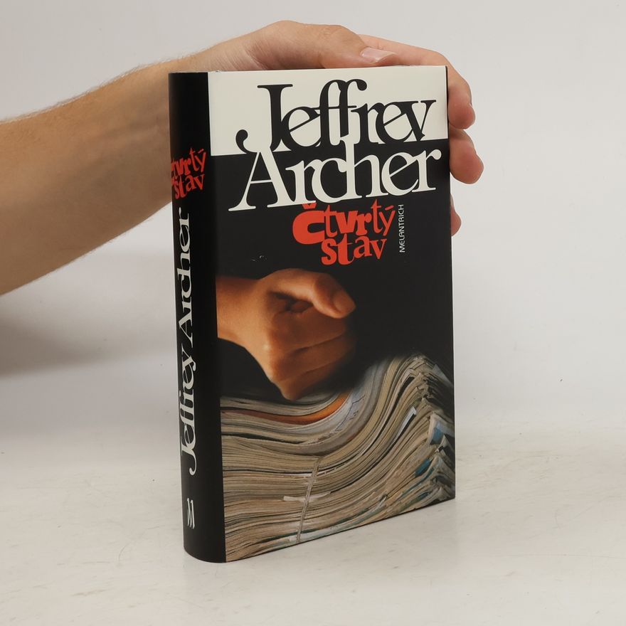 Jeffrey Archer Čtvrtý stav