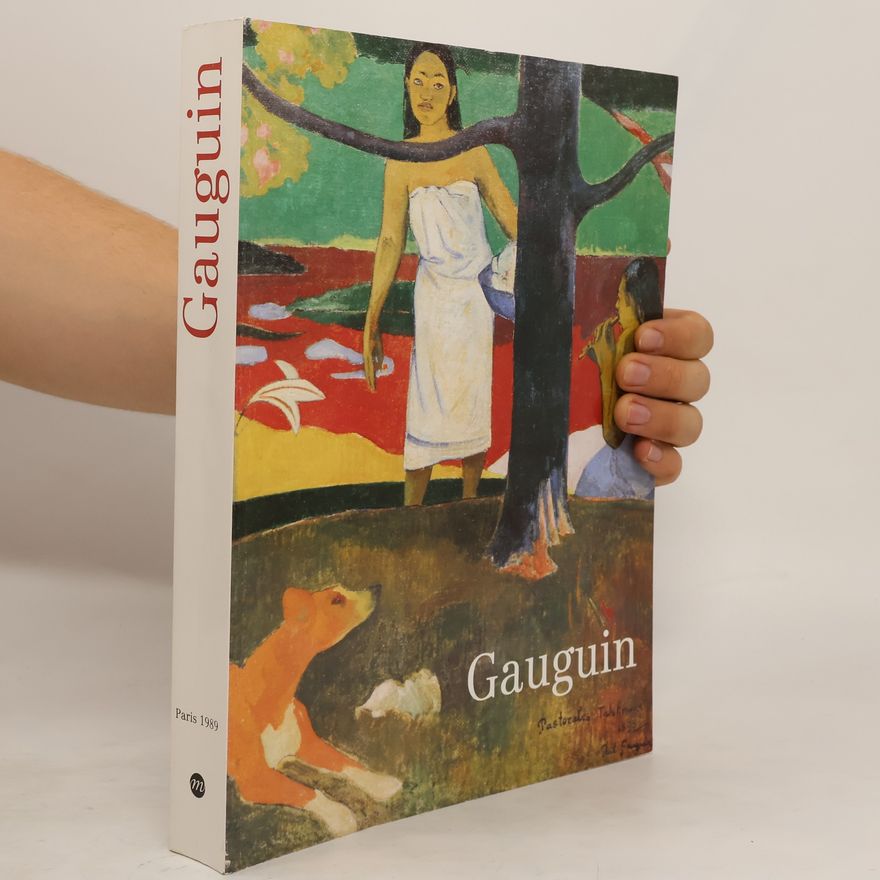 Kolektiv autorů Gauguin : Galeries nationales du Grand Palais Paris