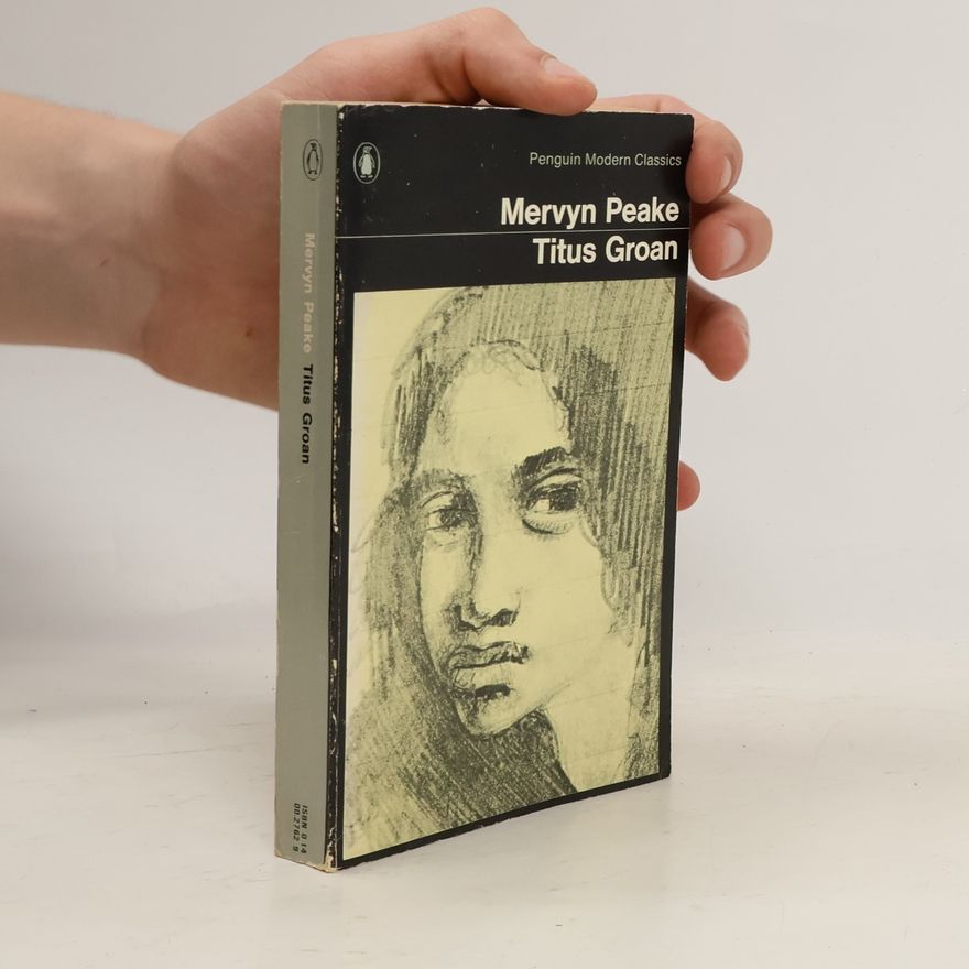 Mervyn Peake Titus Groan