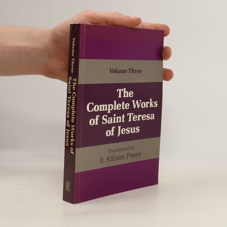 Kolektiv autorů The Complete Works of Saint Teresa of Jesus 3