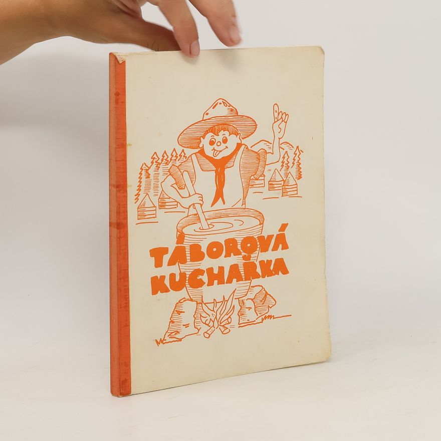 Autorenkollektiv Táborová kuchařka