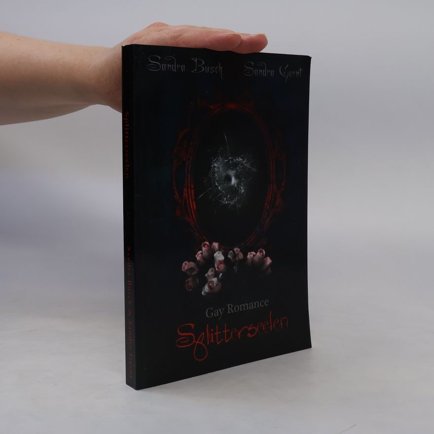 Sandra Busch-Hellwig Splitterseelen