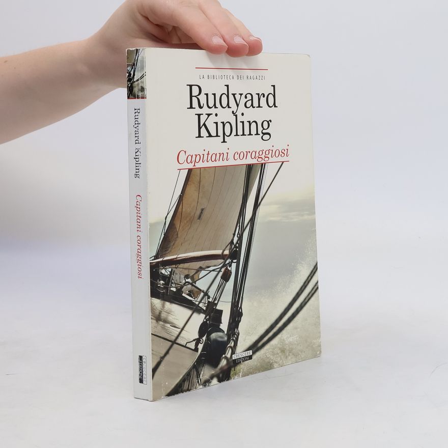Rudyard Kipling Capitani coraggiosi