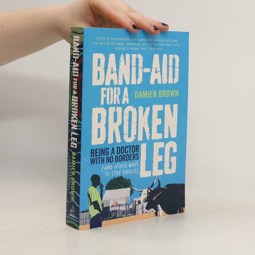 Damien Brown Band-Aid for a Broken Leg