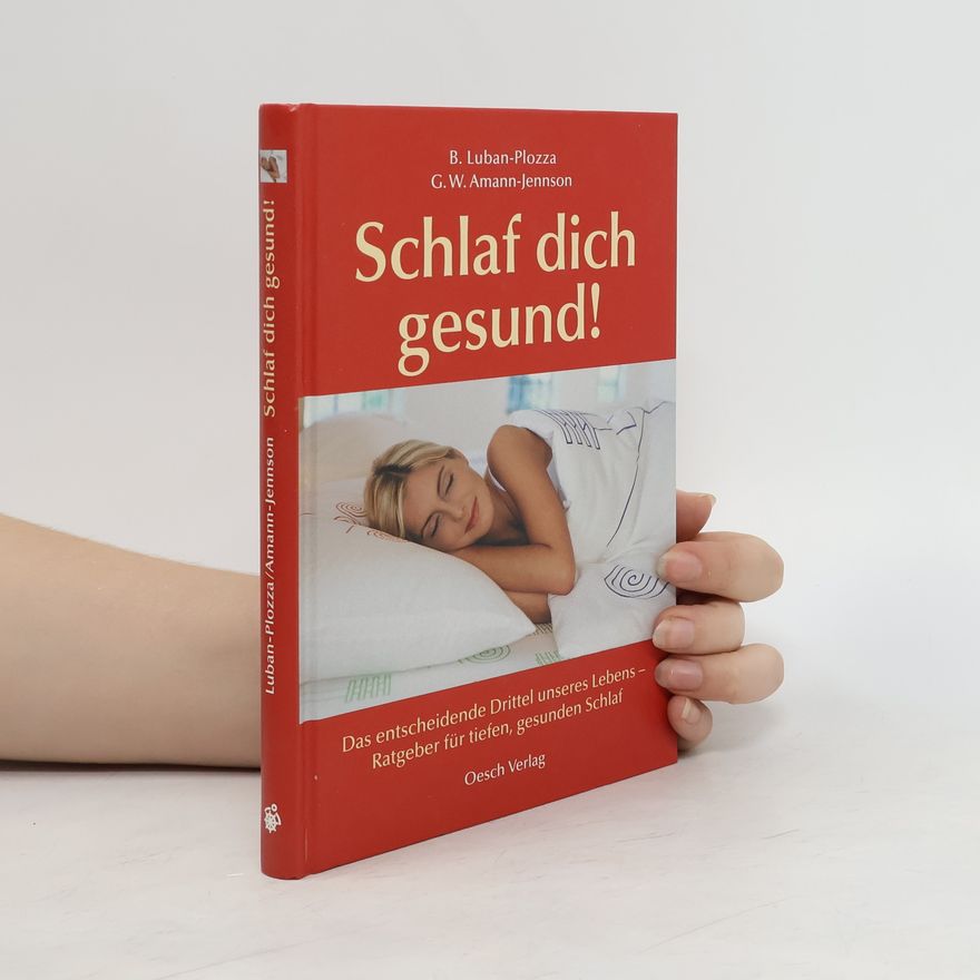 Boris Luban-Plozza Schlaf dich gesund!