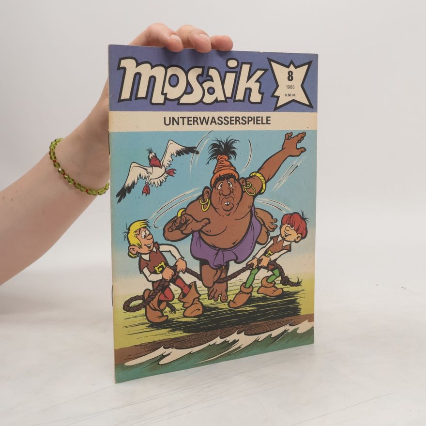Autorenkollektiv Mosaik 8/1988. Unterwasserspiele