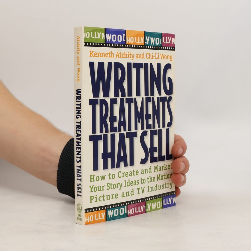 Chi-Li Wong Writing Treatments That Sell