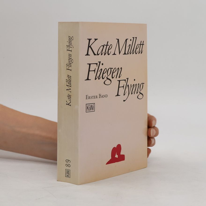 Kate Millett Fliegen Flying 1