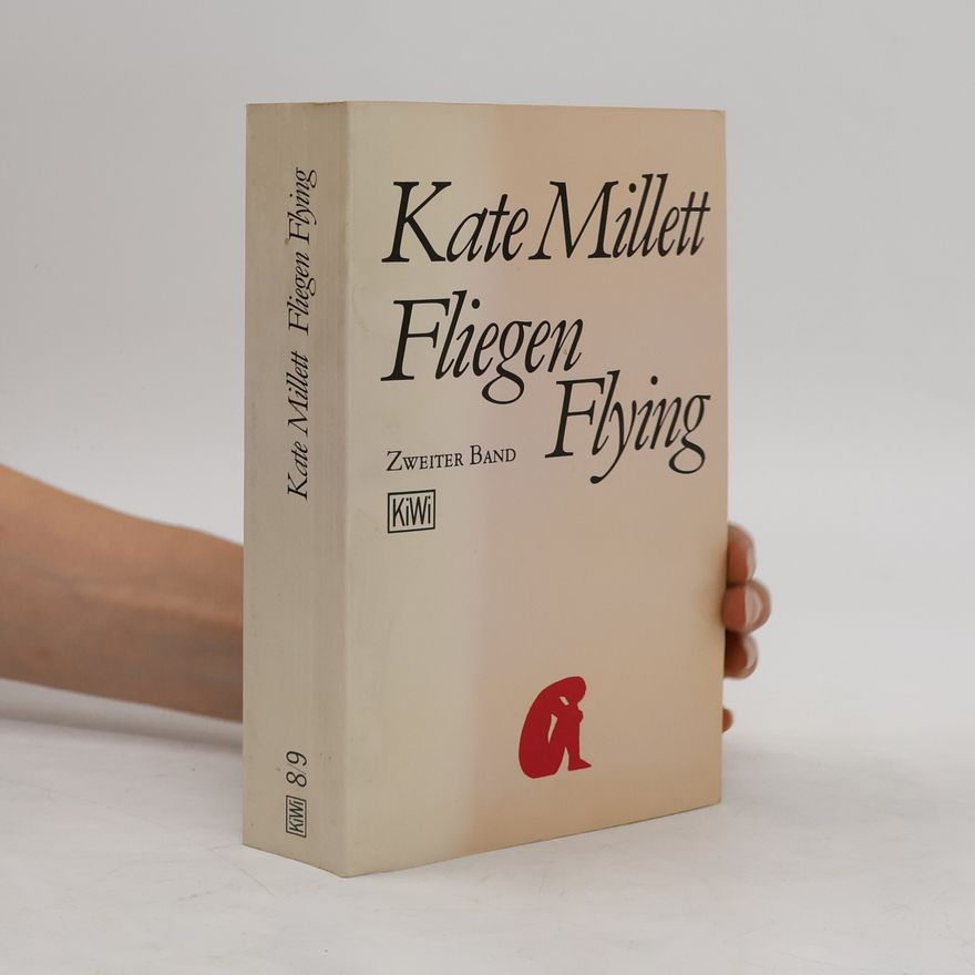 Kate Millett Fliegen Flying 2