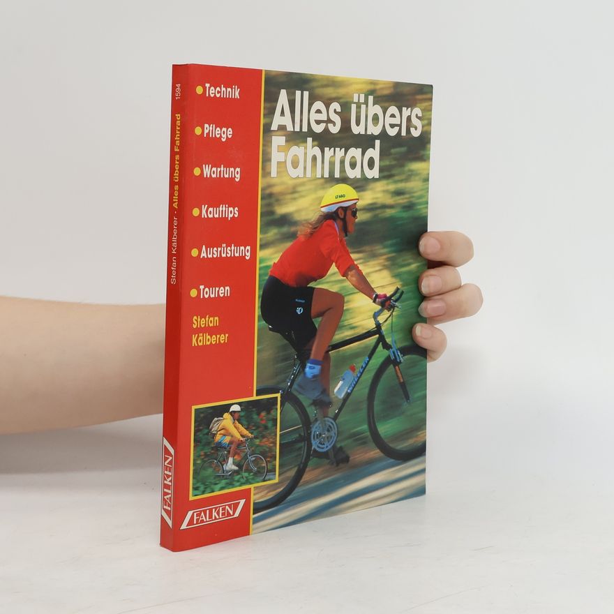 Stefan Kälberer Alles übers Fahrrad
