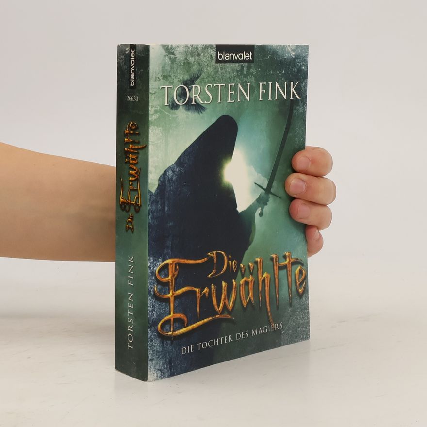 Torsten Fink Die Erwählte