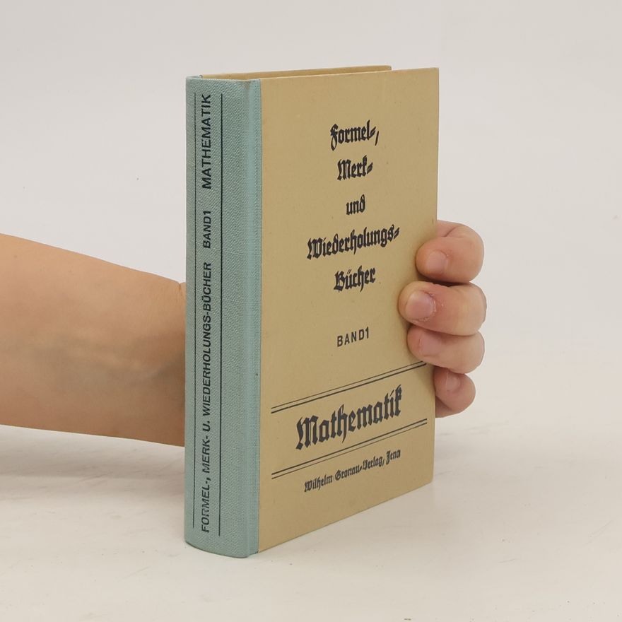 Kolektiv autorů Formel, Merk und Wiederholungs Bücher: Mathematik 1