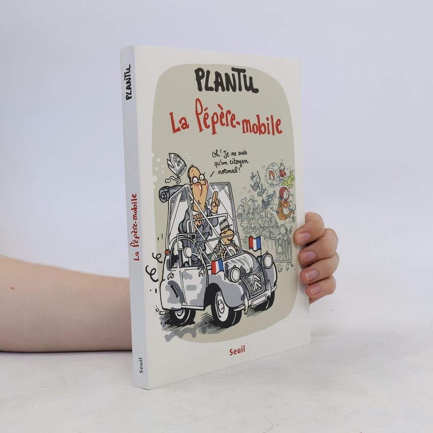 Plantu La pépère-mobile