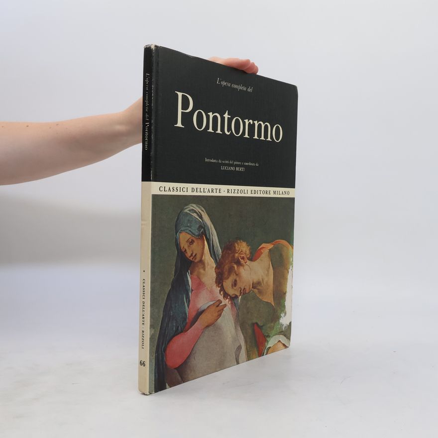 Jacopo Pontormo L'opera completa di Pontormo