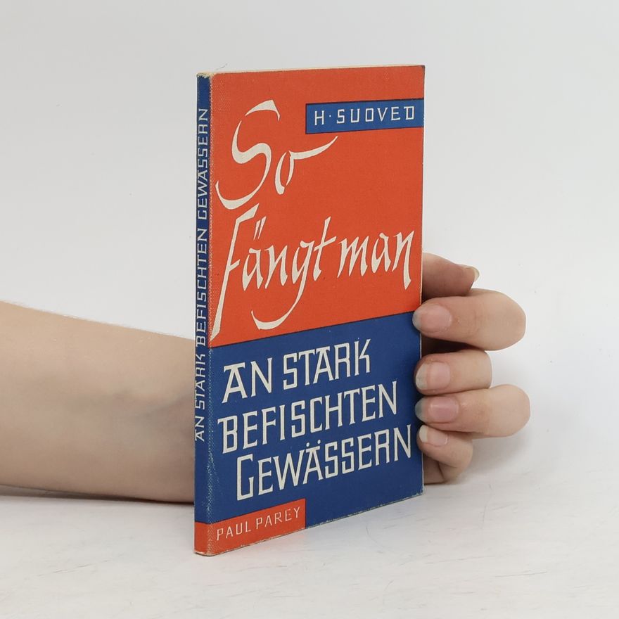 H. Suoved An Stark Befischten Gewässern