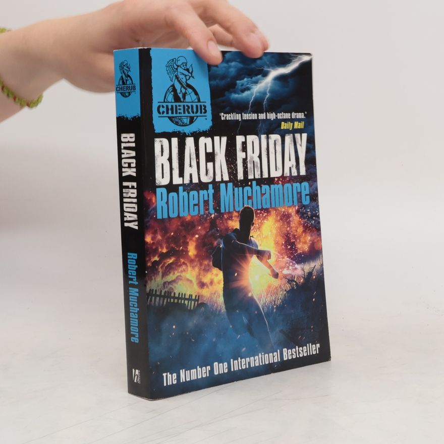 Robert Muchamore Cherub - Black Friday. Top Secret - Die neue Generation - Die Rivalen, englische Ausgabe