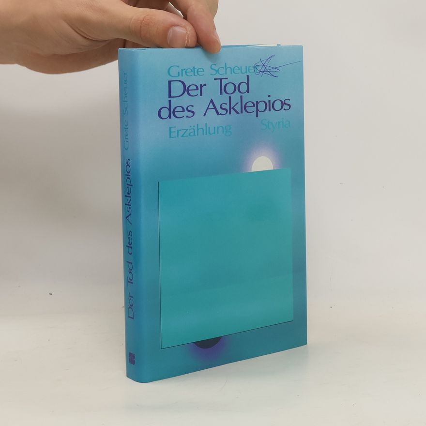 Grete von Scheuer Der Tod des Asklepios