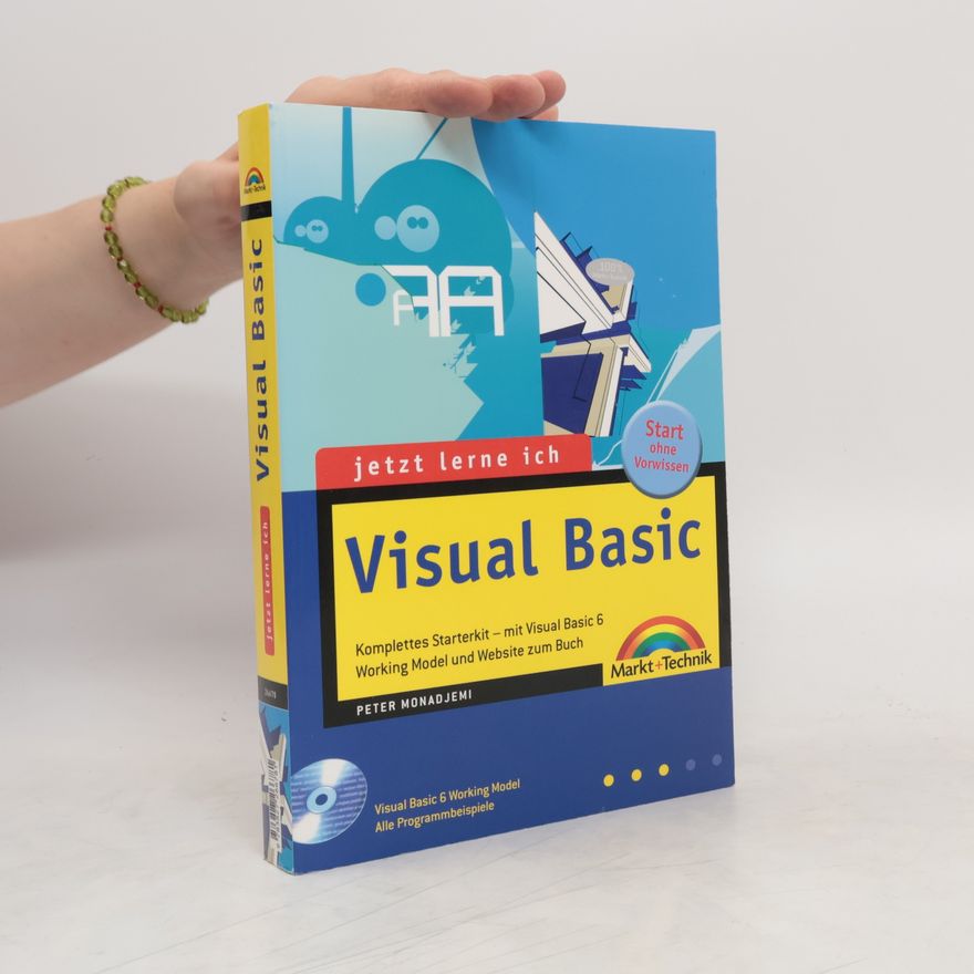 Peter Monadjemi Jetzt lerne ich Visual Basic