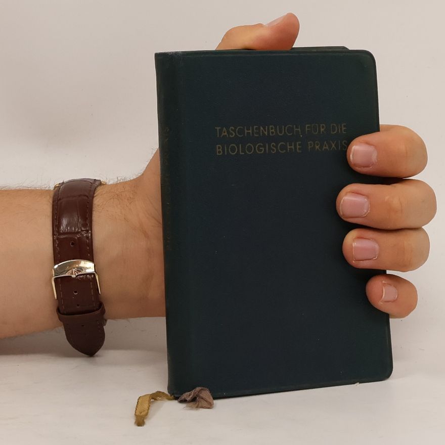 Collectif d'auteurs Taschenbuch für die Biologische Praxis