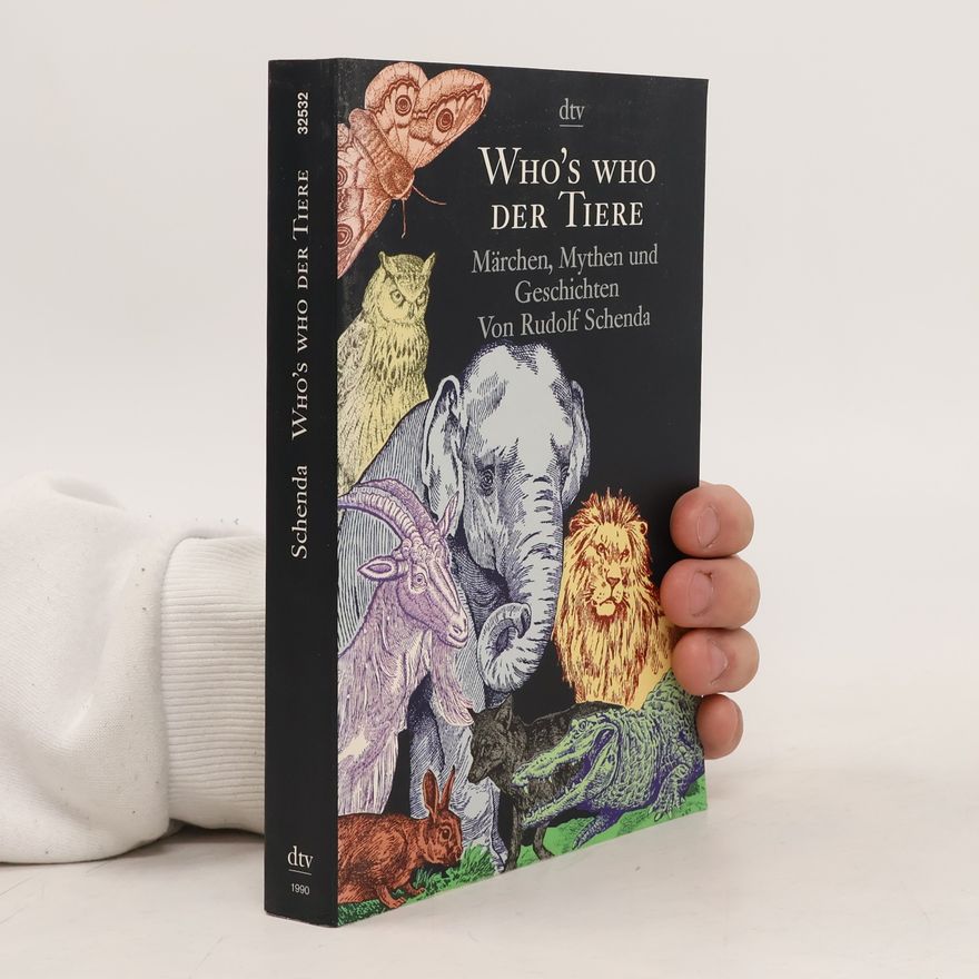 Rudolf Schenda Who's who der Tiere