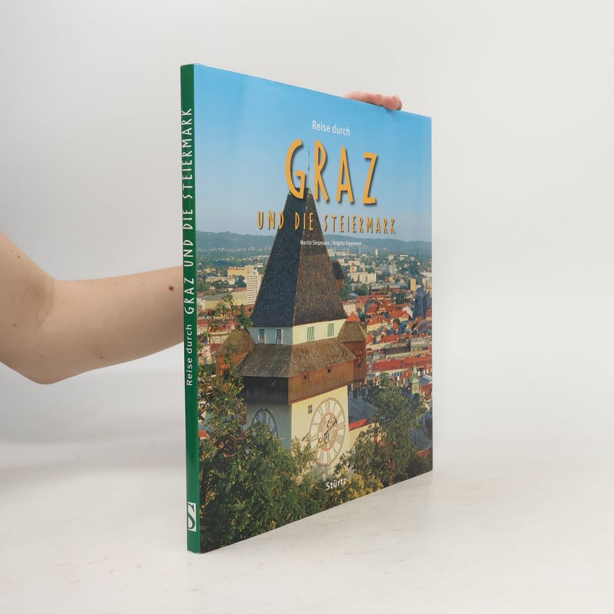 Martin Siepmann Reise durch Graz und die Steiermark