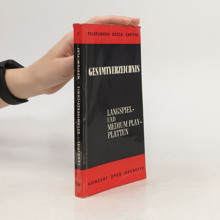Kolektív autorov Gesamtverzeichnis. Langspiel- und Medium Playplatten