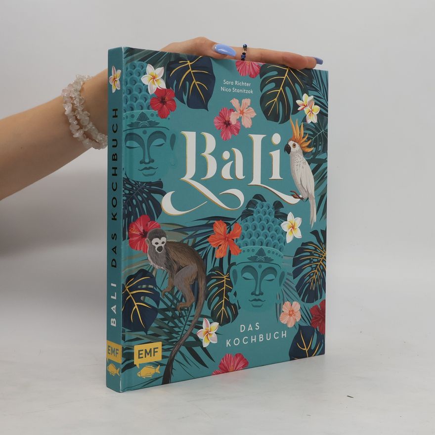 Nico Stanitzok Bali - Das Kochbuch