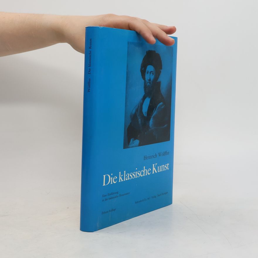 Heinrich Wölfflin Die klassische Kunst
