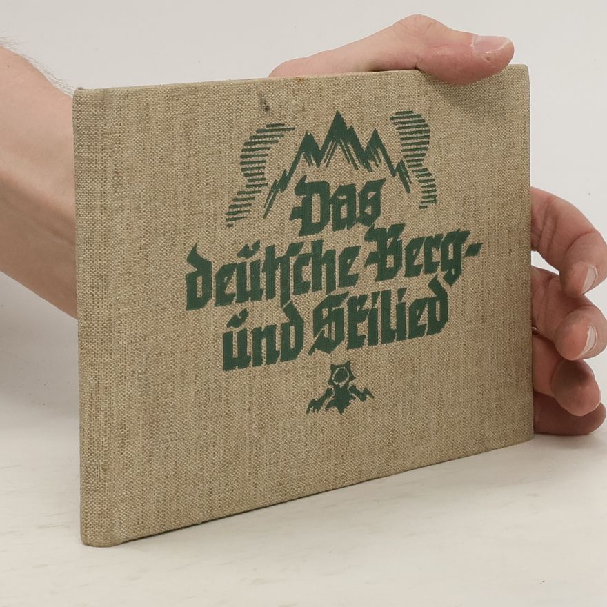 Hans Schwanda Das Deutsche Berg- und Skilied